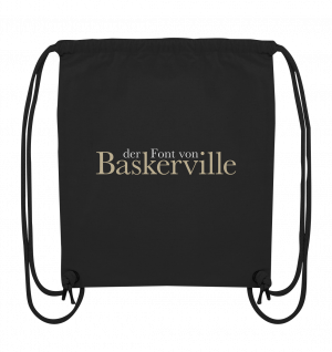 der font von BASKERVILLE - Organic Gym-Bag