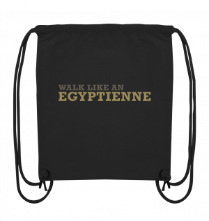 walk like an EGYPTIENNE - Organic Gym-Bag