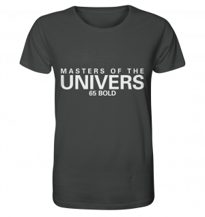 masters of the UNIVERS - Organic Shirt
