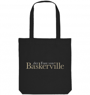 der font von BASKERVILLE - Organic Tote-Bag