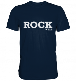 ROCK well - Organic Shirt