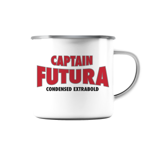 captain FUTURA CONDENSED EXTRABOLD - Emaille Tasse